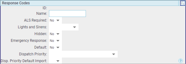 Configure the settings for this response code or dispatch priority.